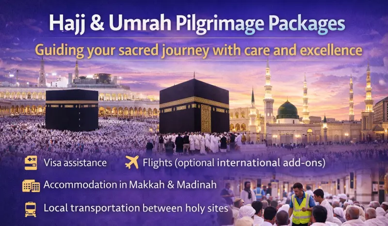 🕋 Hajj & Umrah Pilgrimage Packages